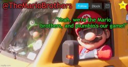 TheMarioBrothers template of... whatever. Meme Template
