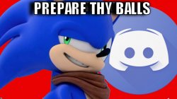 prepare thy balls Meme Template