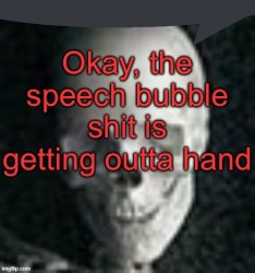 .dead. speech bubble Meme Template