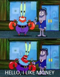 Krabs Money Meme Template