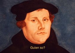 guien so lutero Meme Template