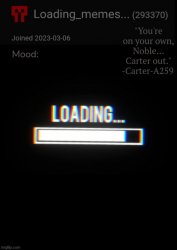 Loading_Memes... announcement 2.0 Meme Template