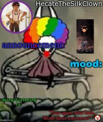 HecateTheSilkClown announcement temp Meme Template