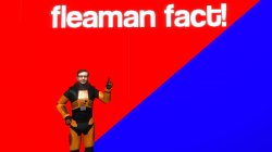 fleaman fact! Meme Template