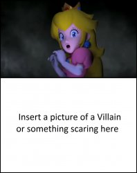 princess peach scared of who Meme Template