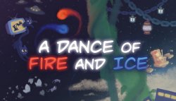 A Dance Of Fire And Ice Meme Template