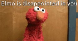 Elmo is disappointed Meme Template