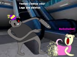 Yeetus cleetus, your legs are deletus Meme Template