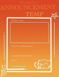 Flariaball’s announcement temp Meme Template