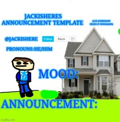 Jackishere's announcement template Meme Template