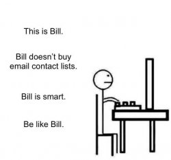 Be like Bill Meme Template