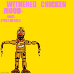 Withered_Chicken new temp Meme Template