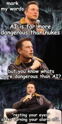 Elon dangerous IA Meme Template