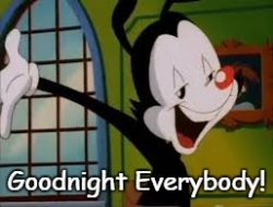 Yakko Goodnight Meme Template