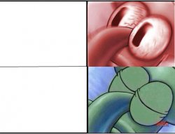 Squidward Meme Template