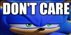 sonic dont care Meme Template