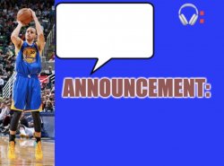 Chef_Curry's announcement template Meme Template