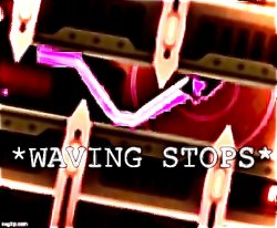 Waving stops Meme Template