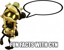 Fun Facts with Cyn Meme Template