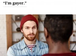 “I’m gayer.” Meme Template