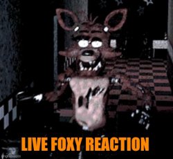 Live foxy reaction Meme Template