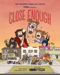 Close Enough | The Cartoon Network Wiki | Fandom Meme Template