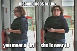 Discord mods be like Meme Template