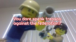 You Dare Speak Treason Against The Federation? Meme Template