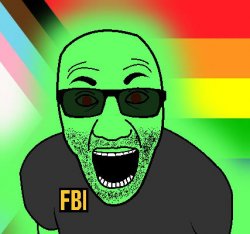 LGBTQIA+ FBI Soyjak Meme Template