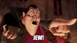 JEW! Meme Template