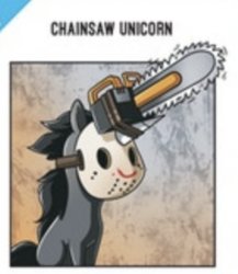 Chainsaw Unicorn Meme Template