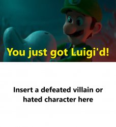 who just got Luigi'd! Meme Template