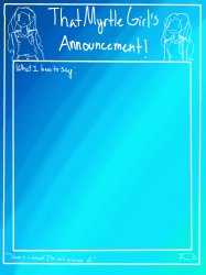 Myrtle’s announcement temp Meme Template