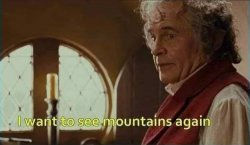 Bilbo Mountains Meme Template
