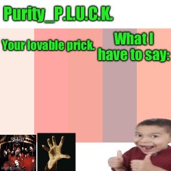 Purity_P.L.U.C.K. announcement Meme Template