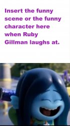 Ruby Gillman laughing at what Meme Template