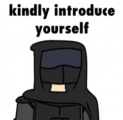 kindly introduce yourself Meme Template