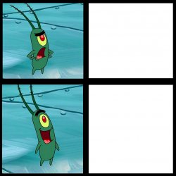 Plankton Mad+Happy Meme Template