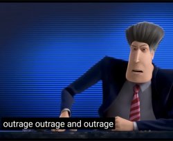 outrage outrage and outrage Meme Template