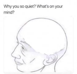 What’s on your mind Meme Template