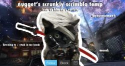 Nugget’s Scrunkly Scrimblo Temp Meme Template