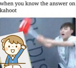 Kahoot Meme Template