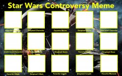 Star Wars Controversy Meme Meme Template