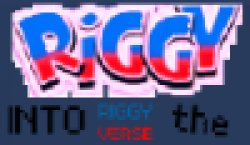 Riggy into the riggyverse Meme Template