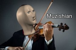 Muzishian meme man Meme Template