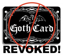 Goth Card Revoked Meme Meme Template