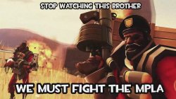 Stop watching this brother TF2 Meme Template