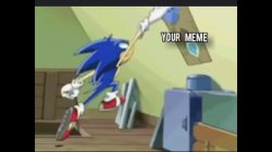 sonic steals your meme Meme Template