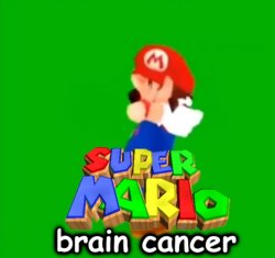 Super Mario brain cancer Meme Template
