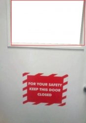 for your safety keep this door closed Meme Template